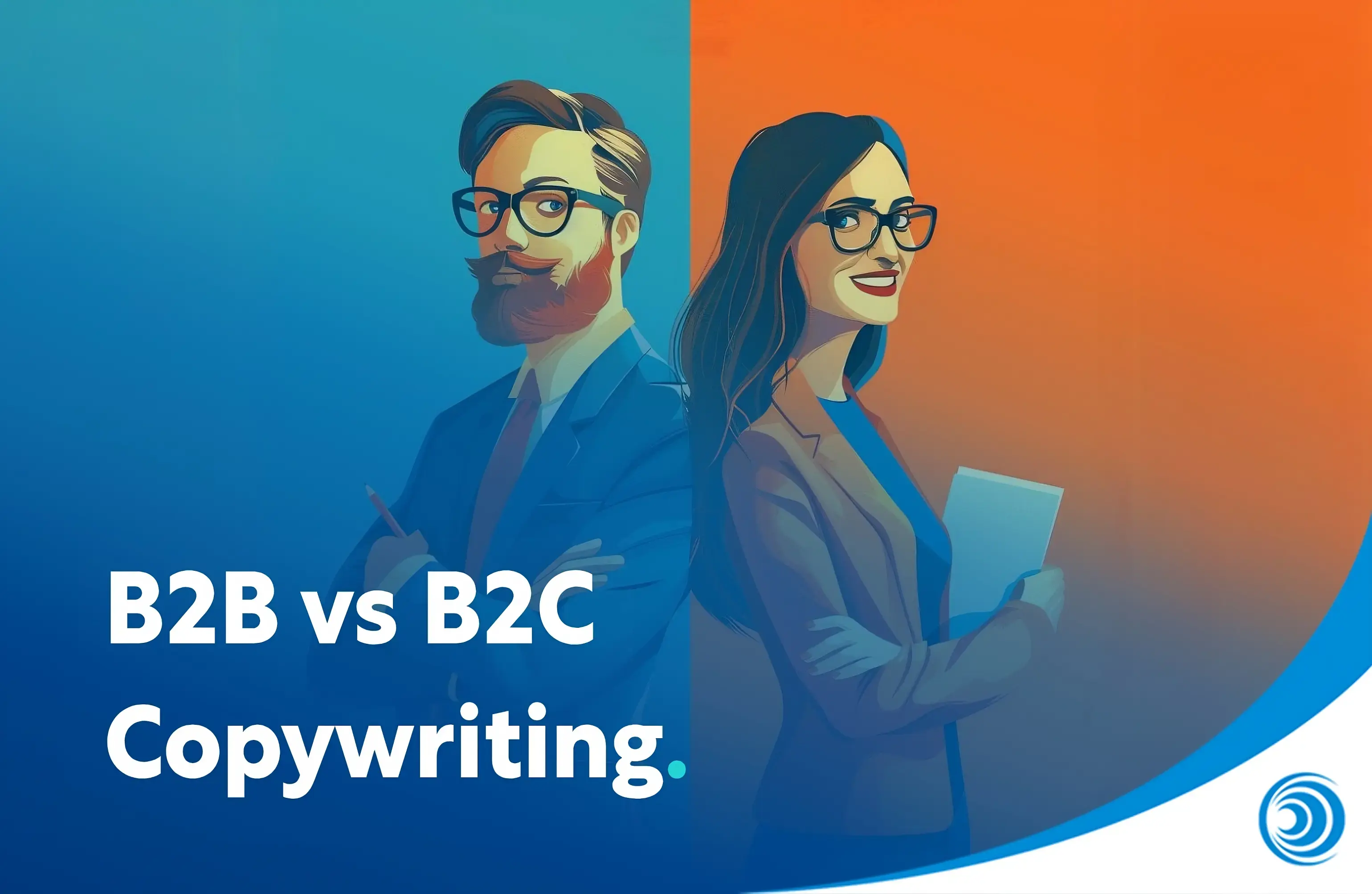 B2B vs B2C Copywriting
