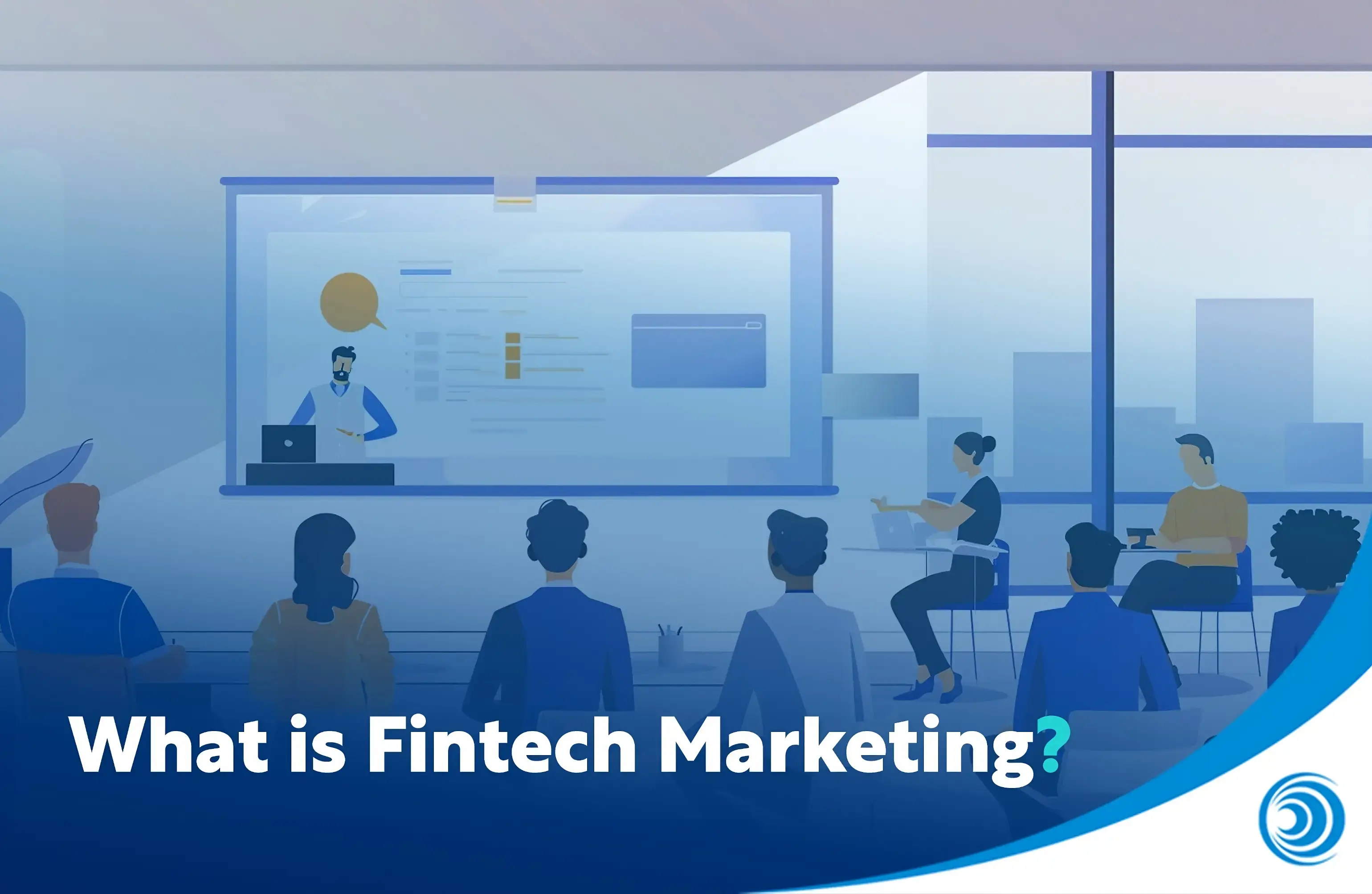 What is fintech marketing?